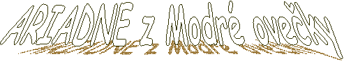 ARIADNE z Modr� ove�ky