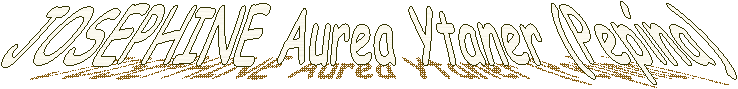 JOSEPHINE Aurea Ytaner (Pep�na)